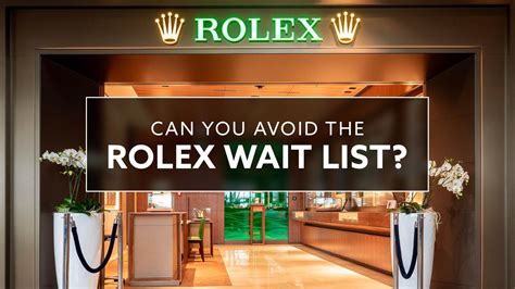 how tto get on rolex waiting list|buy rolex without waitlist.